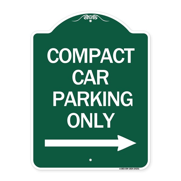 Compact Car Parking W/ Right Arrow, Green & White Aluminum Sign, 18" x 24", GW-1824-24251